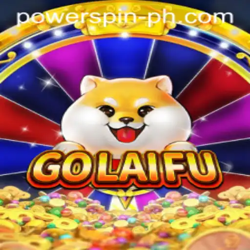Exploring the Thrilling World of GoLaiFu: Mastering the Art of POWERSPIN